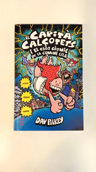 8. El Capità Calçotets i el caos còsmic de la C...