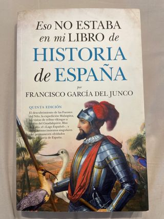 Eso no estaba en mi libro de Historia de España...