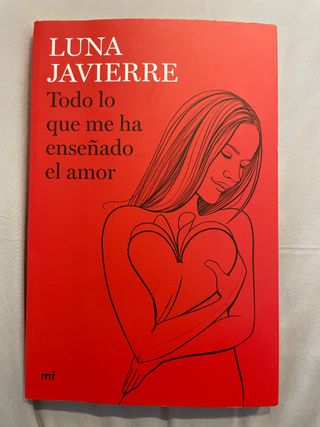 Todo lo que me ha enseñado el amor