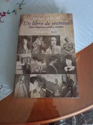 Un libro de secretos: Hijas ilegítimas, padres ...