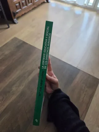 La vertiente educativa y social de los Derechos...