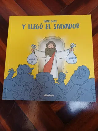 Y llegó el salvador (Y Llegó El Salvador/ the S...