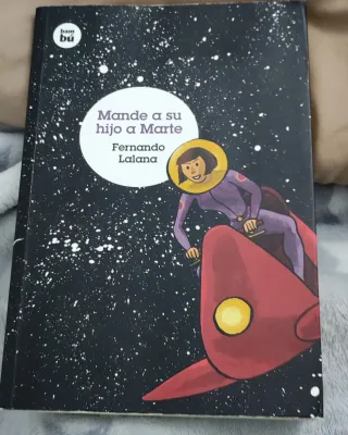 Mande a su hijo a Marte (Grandes Lectores) (Spa...