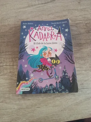 Anna Kadabra 1. El Club de la Luna Llena