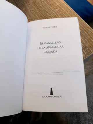 El caballero de la armadura oxidada