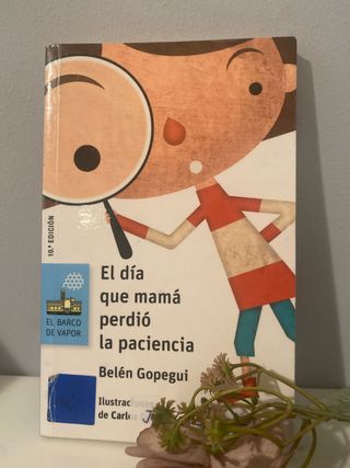 El día que mamá perdió la paciencia (Spanish Ed...