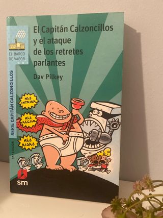 El capitán Calzoncillos y el ataque de los retr...