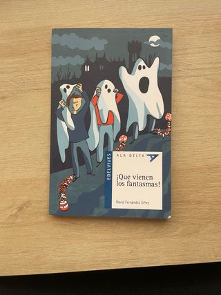 ¡Que vienen los fantasmas! (Spanish Edition)