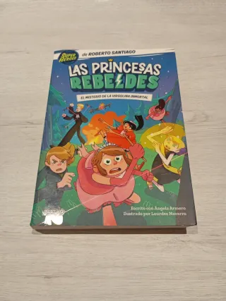 Las Princesas Rebeldes 1. El misterio de la vir...
