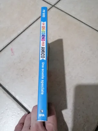 Una scuola speciale. Un unicorno per amico