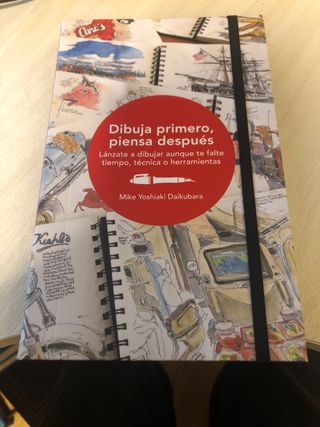 Dibuja primero, piensa después: Lánzate a dibuj...