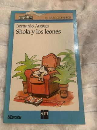 Shola y los leones (El barco de vapor: serie az...
