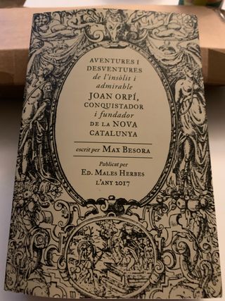 Aventures i desventures de l'insòlit i admirabl...