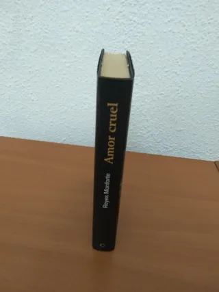 Libro Amor cruel de Reyes Monforte
