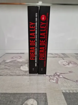 FUERA DE LA LEY: HAMPA, ANARQUISTAS, BANDOLEROS...