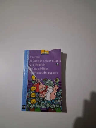 El Capitán Calzoncillos y la invasión de los pé...