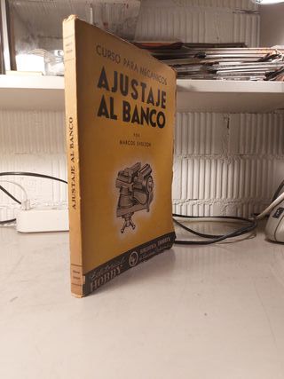 LIBRO TÉCNICO CURSO PARA MECÁNICOS AJUSTE AL BANCO