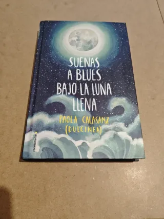 Suenas a blues bajo la luna llena / You Sound L...