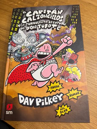 El Capitán Calzoncillos y la turbulenta aventur...