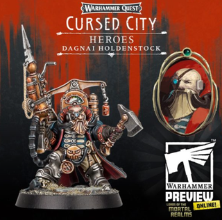 Dagnai Holdenstock Warhammer Quest Cursed City