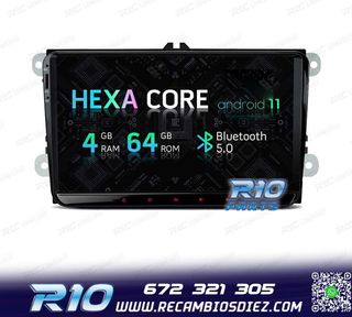 RADIO GPS ANDROID 11 PARA VOLKSWAGEN VW SEAT SKODA HEXA-CORE