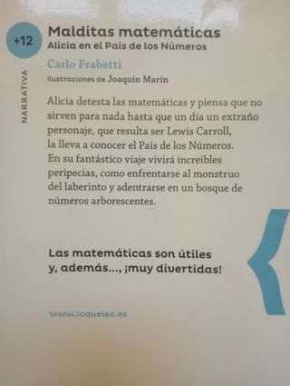 MALDITAS MATEMÁTICAS Alicia en el País de los...