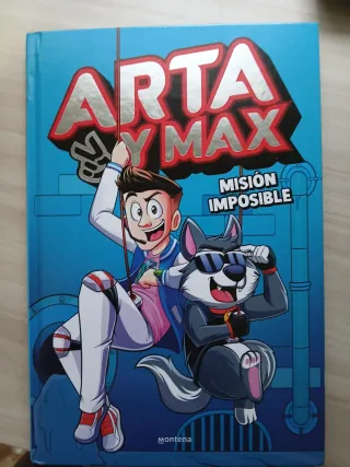 Arta y Max 2 - Misión imposible