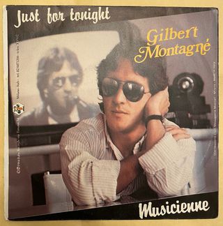 45 giri Gilbert Montagnè - Just for tonight
