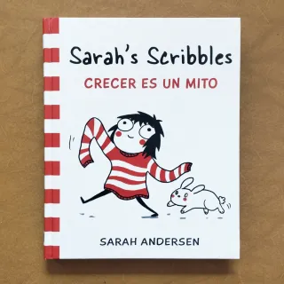 Sarah's Scribbles: Crecer es un mito