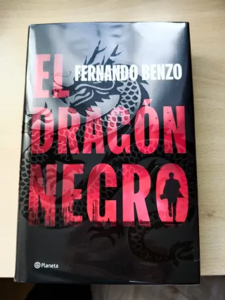 Libro El Dragón Negro - Fernando Benzo