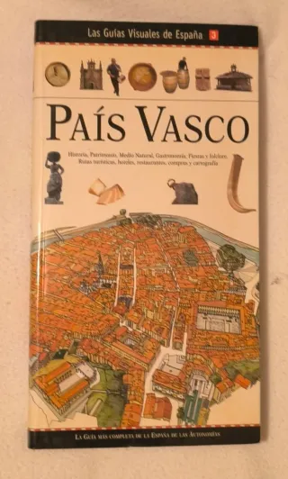 Guia Visual de España El Pais Vasco