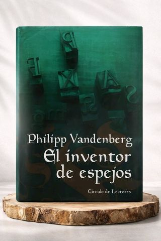 Libro: El inventor de espejos d Phillip Vandenberg