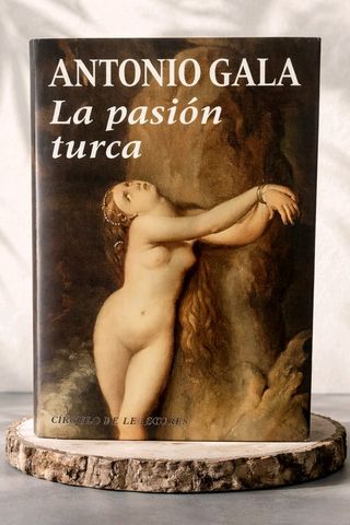 Libro: La pasión turca de Antonio Gala