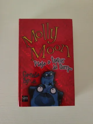 Molly Moon Y El Increible Libro Del Hipnotismo ...