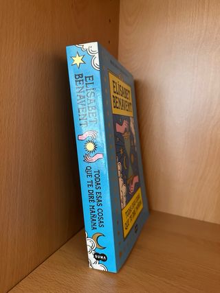 Libro - Todas Esas Cosas Que Te Diré Mañana