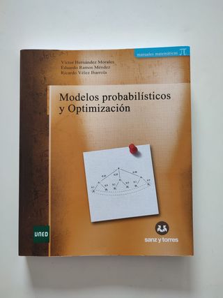 Modelos probabilísticos y Optimización (Spanish...