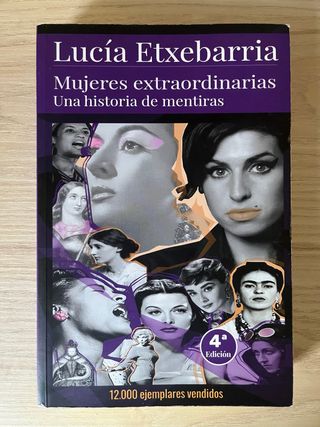 Mujeres extraordinarias, una historia de mentiras