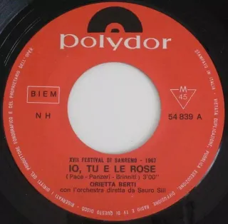 Orietta Berti Io Tu E Le Rose 7" 45 Giri 1967