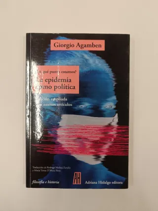 ¿En qué punto estamos? la epidemia como política