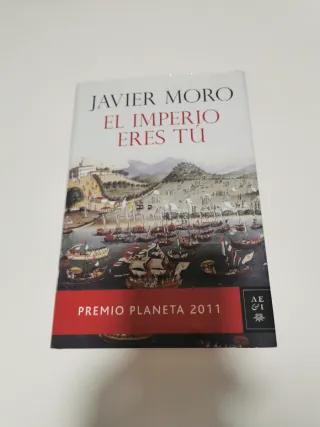 El Imperio eres tú: Premio Planeta 2011