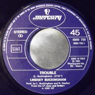 Lindsey Buckingham Trouble / I'll Tell You Now 7"