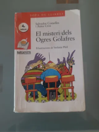 El misteri dels Ogres Golafres (Sopa De Llibres...