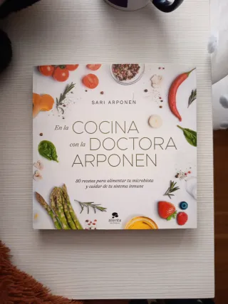 En la cocina con la doctora Arponen: 80 recetas...