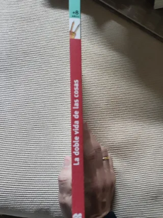 La doble vida de las cosas