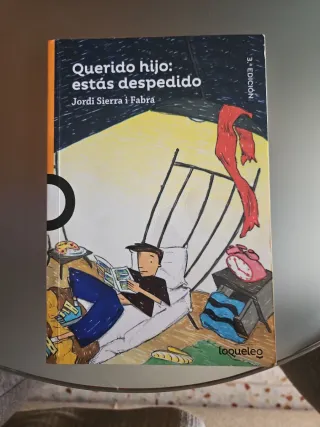 Querido hijo: estás despedido