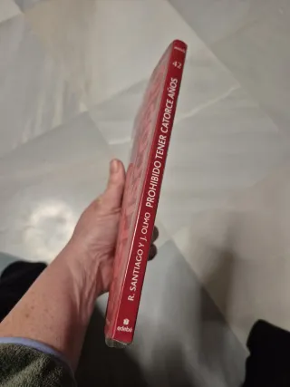 Prohibido tener 14 años (Spanish Edition)