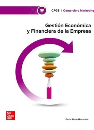 LIBRO GESTIÓN ECONOMICA Y FINANCIERA DE LA EMPRESA