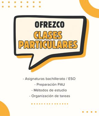 ofrezco clases particulares (bachillerato/ESO)