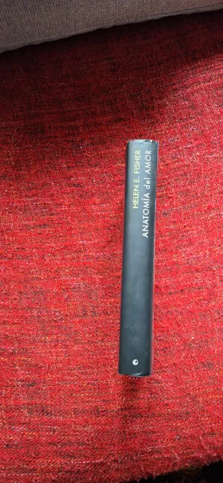 Anatomía del amor historia natural de la monoga...