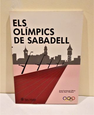 LIBRO 1992-ELS OLIMPICS DE SABADELL-MONOGRAFICO